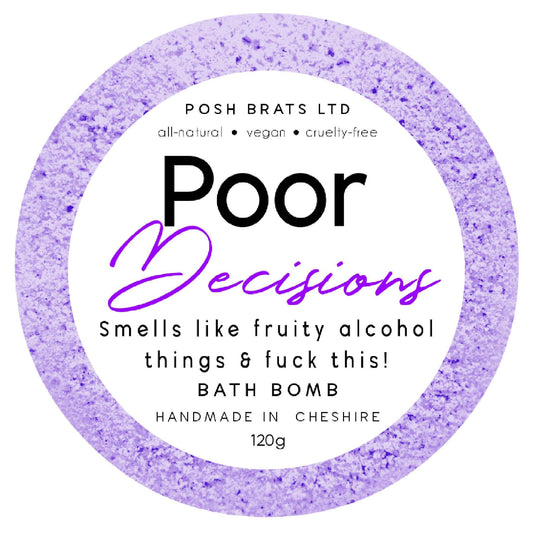 Poor Decisions Fizzy Bath Bomb is your ultimate stress reliever! Sink into relaxation, forget about the poor decisions of the day.
